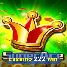 cassino 222 win